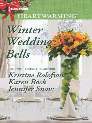 cover image of Winter Wedding Bells: The Kiss\The Wish\The Promise